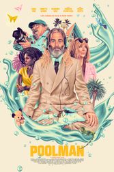 Poolman Early Access + Live Q&A with Chris Pine Poster